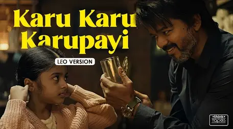 Karu Karu Karupayi Lyrics – LEO | Thalapathy Vijay